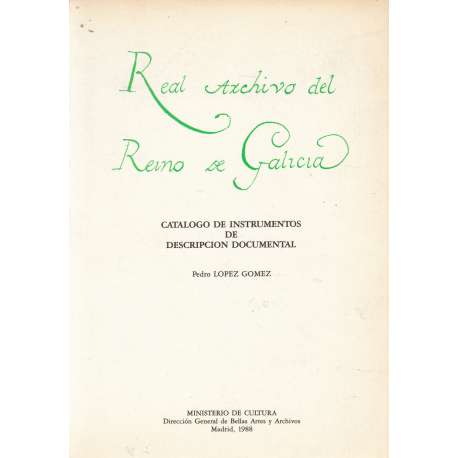 Real archivo del Reino de Galicia