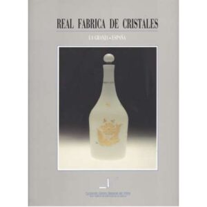 Real Fábrica de Cristales. La Granja, España