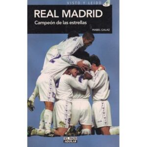 Real Madrid. Campeón de las estrellas