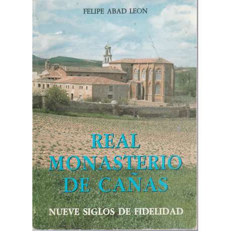 Real Monasterio de Cañas