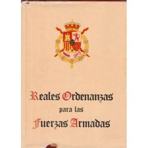 Reales ordenanzas para las fuerzas armadas