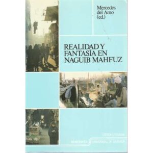 Realidad y fantasía en Naguib Mahfuz