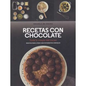 Recetas con chocolate. Toda la magia del cacao