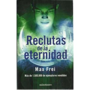 Reclutas de la eternidad