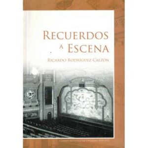 Recuerdos a escena