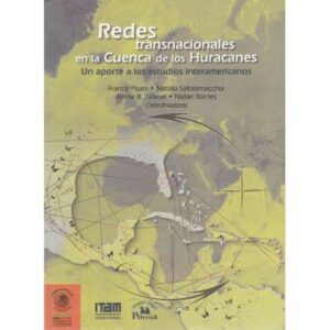 Redes trasnacionales en la Cuenca de los Huracanes