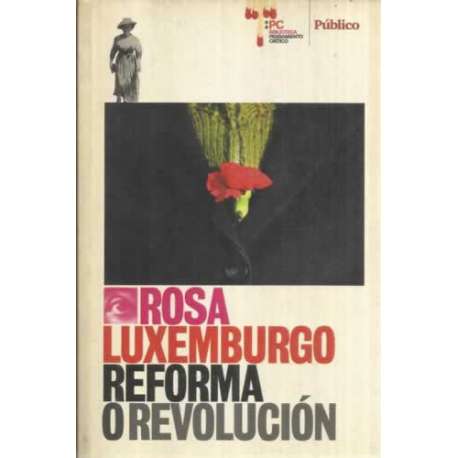 Reforma o revolución