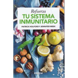 Refuerza tu sistema inmunitario