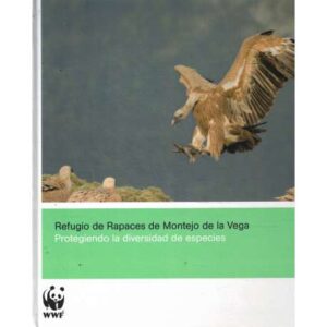 Refugio de rapaces de Montejo de la Vega. Protegiendo la diversidad de especies