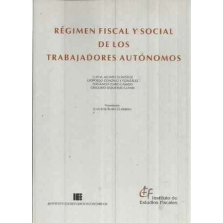 Régimen fiscal y social de los trabajores autónomos
