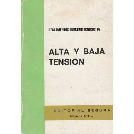 Reglamentos electrónicos de alta y baja tensión