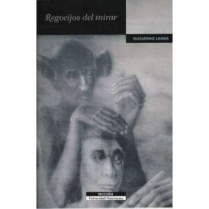 Regocijos del mirar