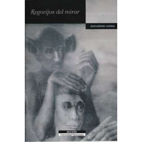 Regocijos del mirar