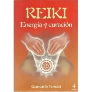 Reiki. Energía y curación