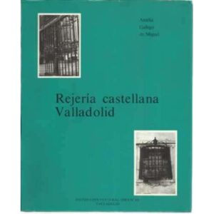 Rejería castellana. Valladolid