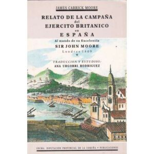 Relato de la Campaña del Ejército Británico en España