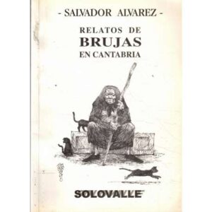 Relatos de brujas en Cantabria