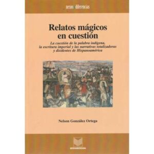 Relatos mágicos en cuestión
