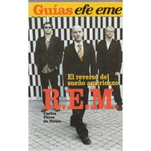 R.E.M. El reverso del sueño americano