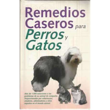 Remedios caseros para perros y gatos