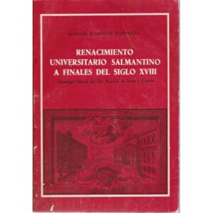 Renacimiento universitario salamantino a finales del siglo XVIII