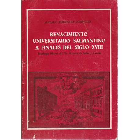 Renacimiento universitario salamantino a finales del siglo XVIII