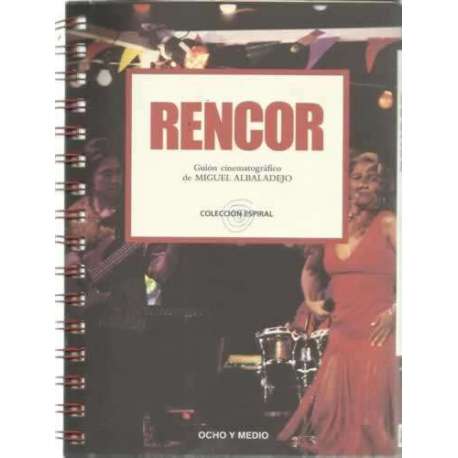 Rencor. Guión cinematográfico