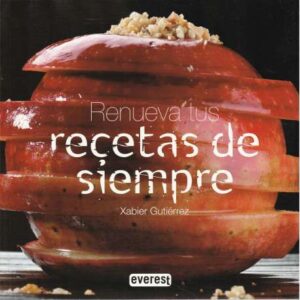 Renueva tus recetas de siempre