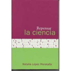 Repensar la ciencia