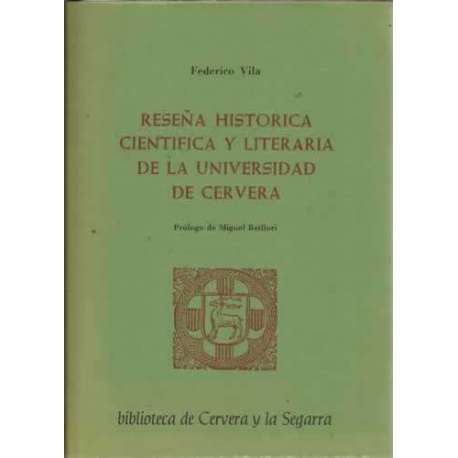 RESEÑA HISTÓRICA CIENTÍFICA Y LITERARIA DE LA UNIVERSIDAD DE CERVERA