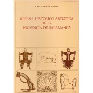 Reseña histórico artística de la Provincia de Salamanca
