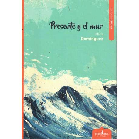 Presente y el mar
