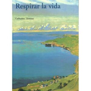 Respirar la vida