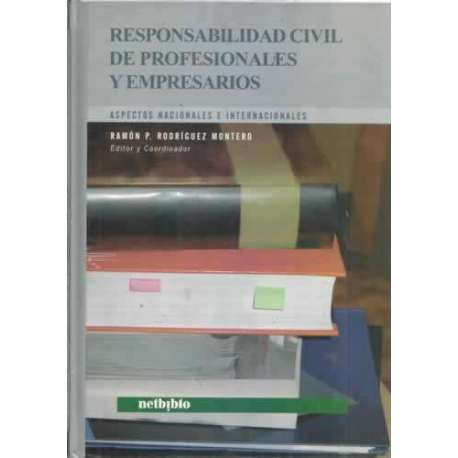 Responsabilidad civil de profesionales y empresarios