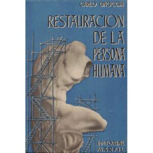 Restauración de la persona humana