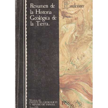Resumen de la Historia Geológica de la Tierra. Tomo LIX