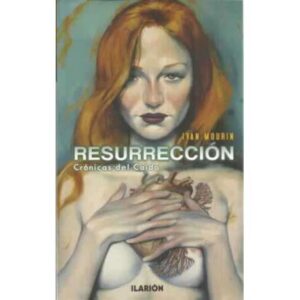 Resurrección. Crónicas del Caído