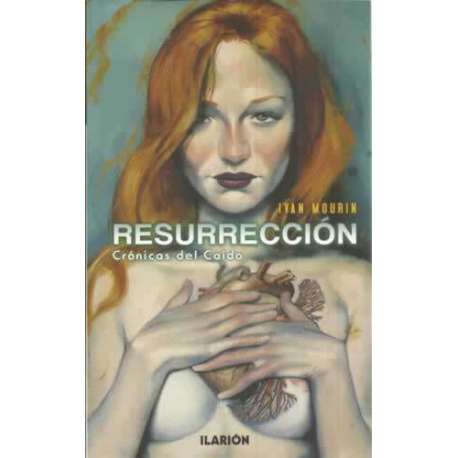 Resurrección. Crónicas del Caído