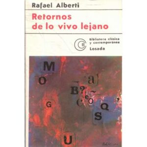 Retornos de lo vivo lejano