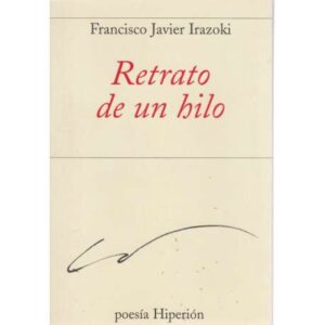 Retrato de un hilo