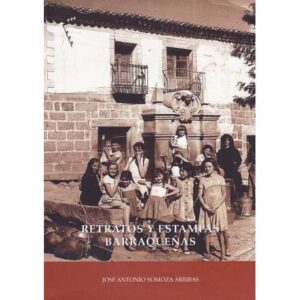 Retratos y estampas barraqueñas