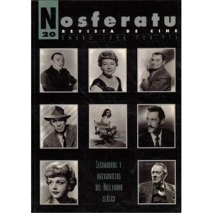Revista de cine Nosferatu 20. Secundarios y antagonistas del Hollywood clásico