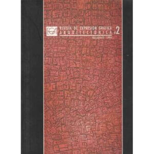 Revista de expresión gráficas arquitectónica nº 2