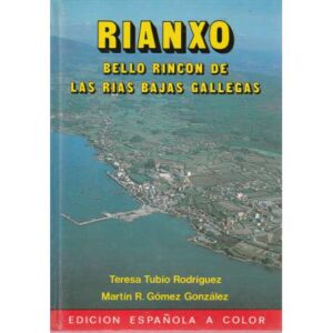 Rianxo, bello rincón de las Rías Bajas gallegas