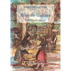 Rías de Galicia. Estética del paisaje