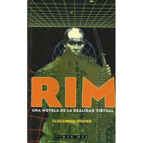 Rim. Una novela de la realidad virtual