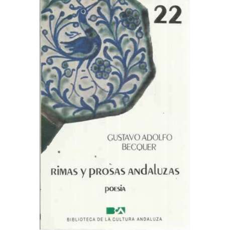 RIMAS Y PROSAS ANDALUZAS. Poesía