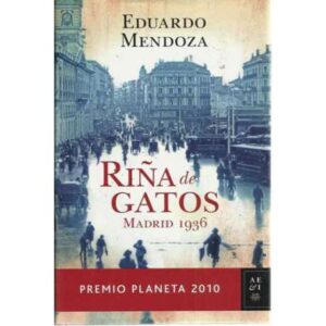 Riñas de gatos. Madrid 1936