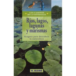 Ríos, lagos, lagunas y marismas