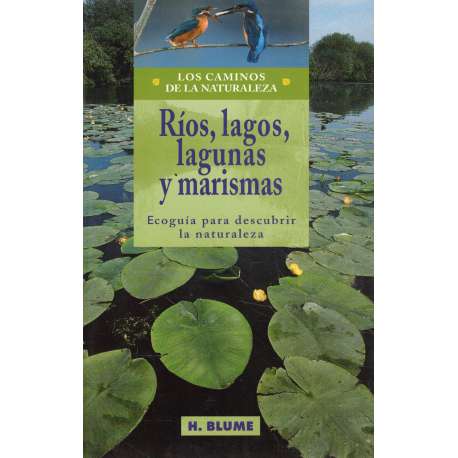 Ríos, lagos, lagunas y marismas